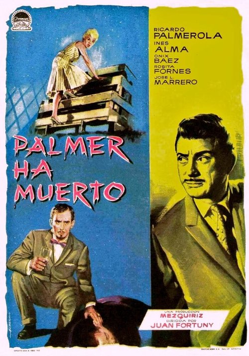 Постер фильма Palmer ha muerto (1962)