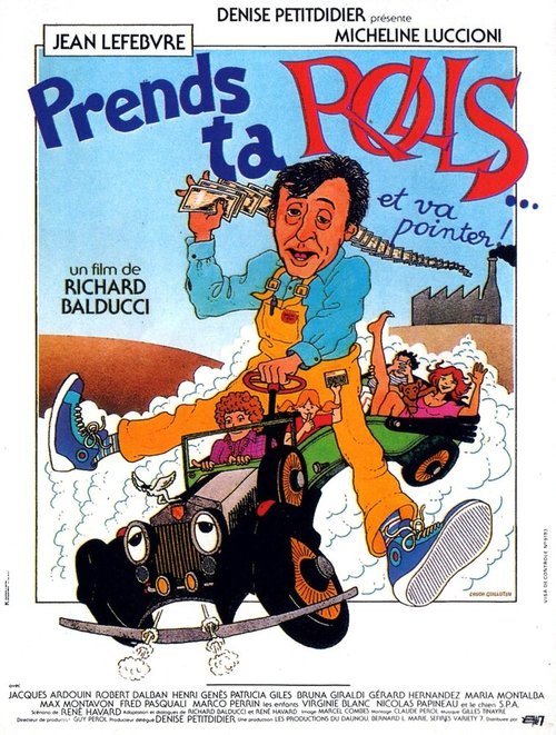 Постер фильма Prends ta rolls et va pointer (1981)