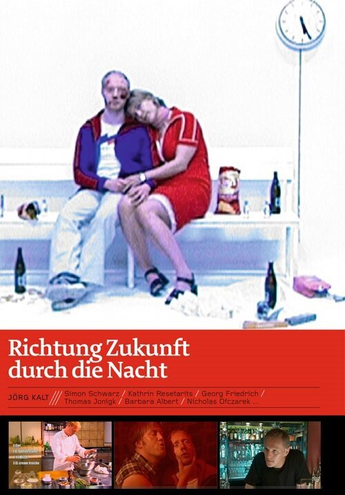 Постер фильма Richtung Zukunft durch die Nacht (2002)