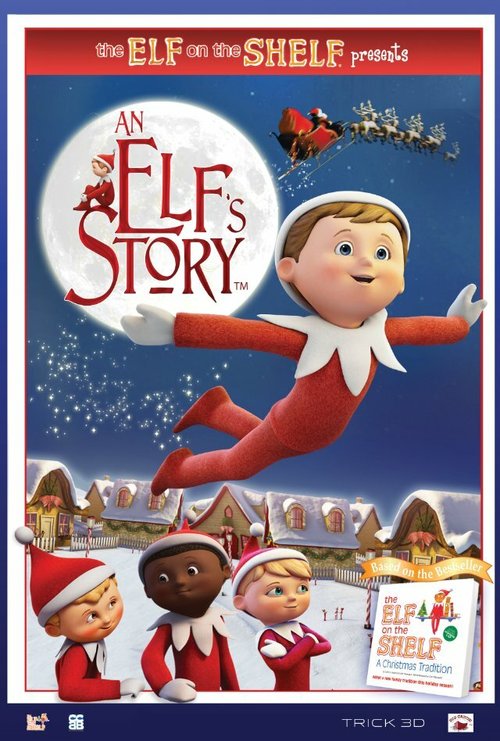 Постер фильма An Elf's Story: The Elf on the Shelf (2011)