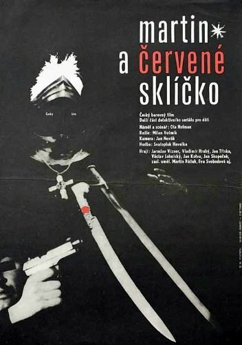 Постер фильма Martin a cervené sklícko (1967)