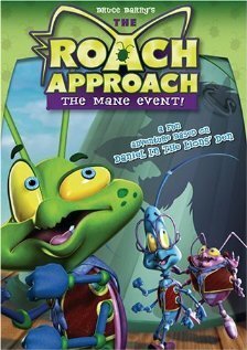 Постер фильма Roach Approach: The Mane Event (2005)