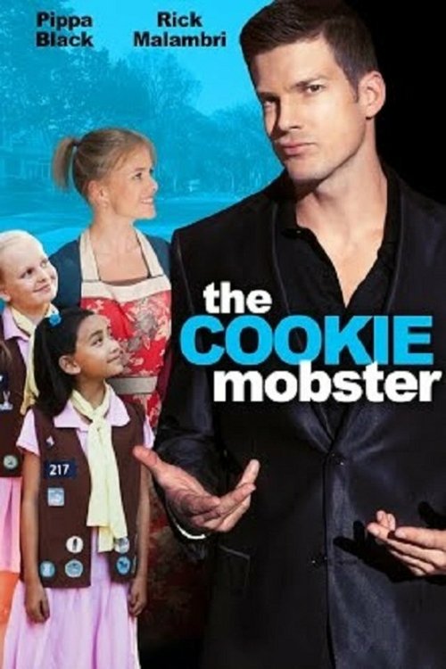 Постер фильма The Cookie Mobster (2014)