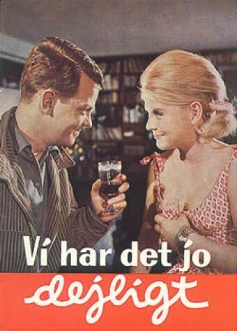 Постер фильма Vi har det jo dejligt (1963)