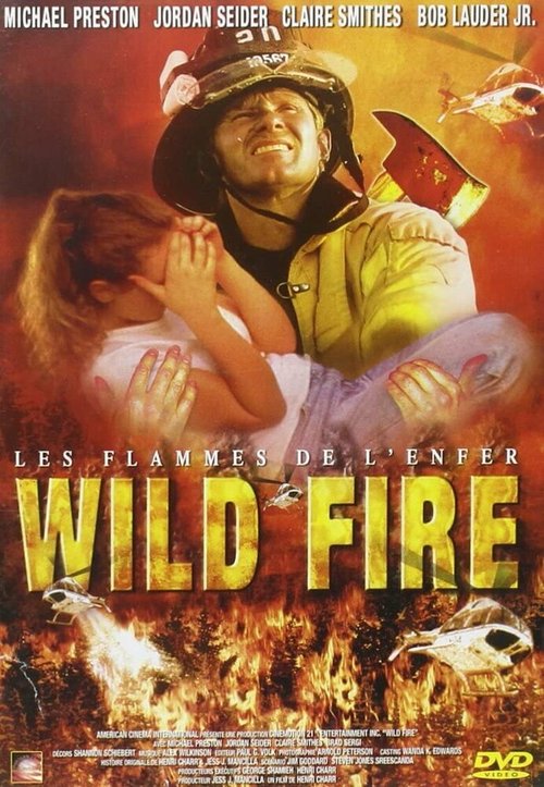 Постер фильма Wild Fire (2005)