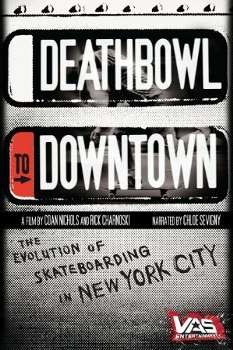 Постер фильма Deathbowl to Downtown (2008)