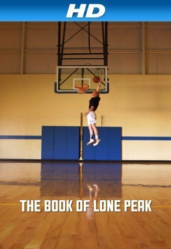 Постер фильма The Book of Lone Peak (2014)