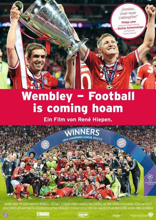 Постер фильма Wembley - Football Is Coaming Hoam (2013)