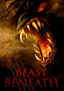 Постер фильма Beast Beneath (2011)