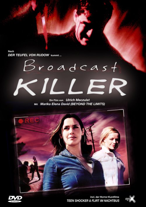 Постер фильма Broadcast Killer (2005)