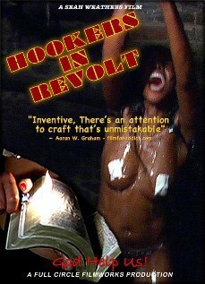 Постер фильма Hookers in Revolt (2006)