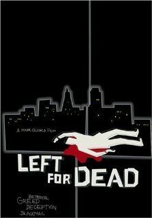 Постер фильма Left for Dead (2006)