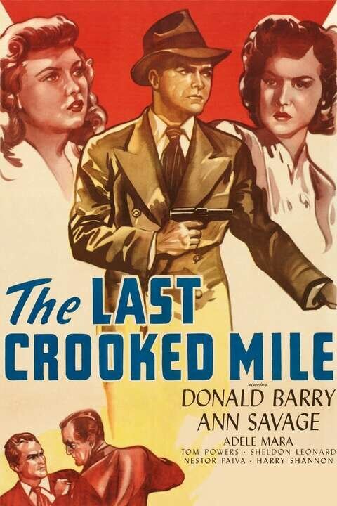 Постер фильма The Last Crooked Mile (1946)