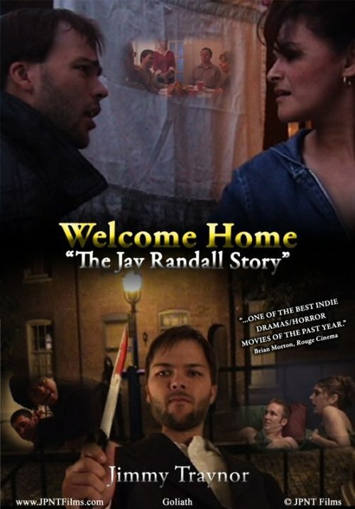 Постер фильма Welcome Home: The Jay Randall Story 2009 (2010)