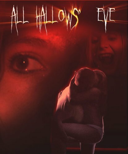 Постер фильма All Hallows' Eve (2007)