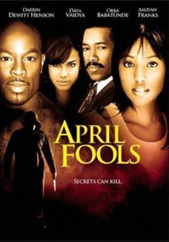 Постер фильма April Fools (2007)