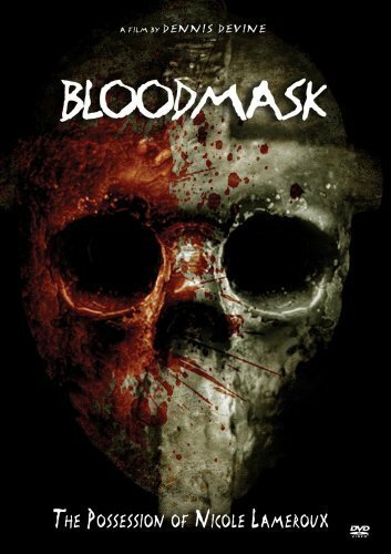 Постер фильма Blood Mask: The Possession of Nicole Lameroux (2007)