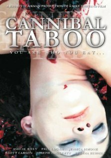 Постер фильма Cannibal Taboo (2006)
