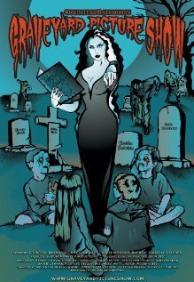 Постер фильма Countess Bathoria's Graveyard Picture Show (2007)