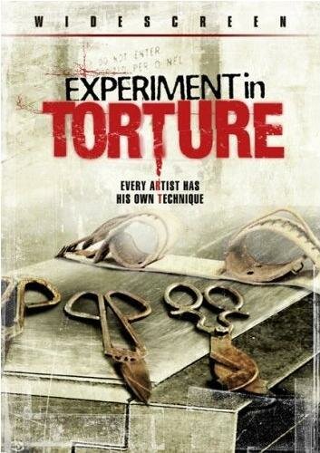 Постер фильма Эксперимент в пытках (2007)