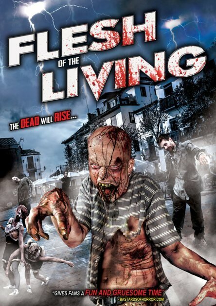 Постер фильма Flesh of the Living (2012)