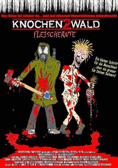 Постер фильма Knochenwald 2 - Fleischernte (2002)
