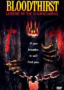 Постер фильма Легенда о Чупакабрах (2003)