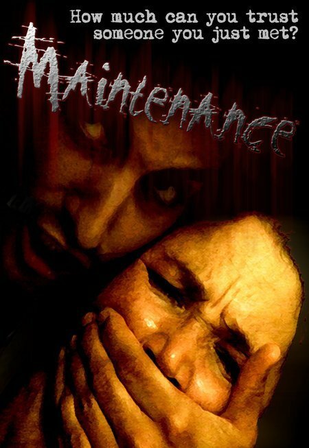Постер фильма Maintenance (2007)