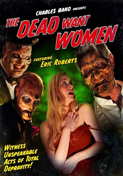 Постер фильма Мертвецы хотят женщин (2012)