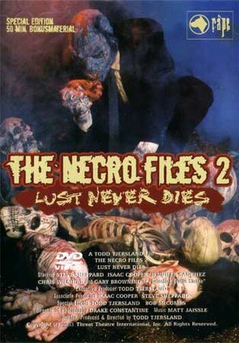 Постер фильма Некрофайлы 2: Страсть никогда не умрет (2003)