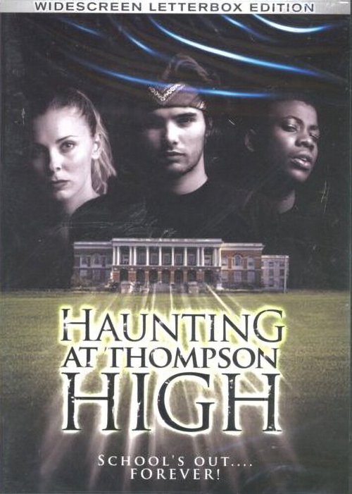 Постер фильма Привидение школы Томпсона (2006)