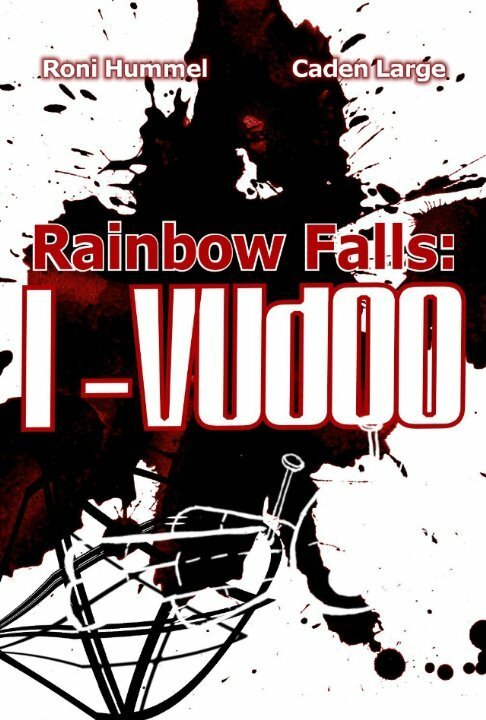 Постер фильма Rainbow Falls: I-Vudoo (2013)