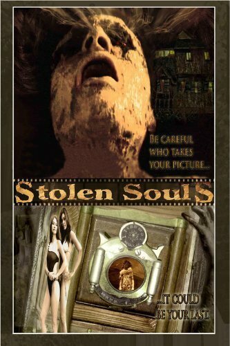 Постер фильма Stolen Souls (2006)