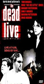 Постер фильма The Dead Live (2006)