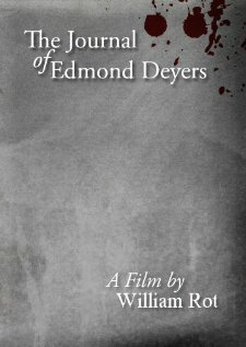 Постер фильма The Journal of Edmond Deyers (2005)