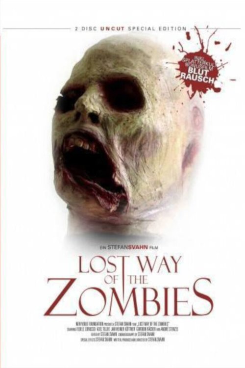 Постер фильма The Lost Way of the Zombies (2005)