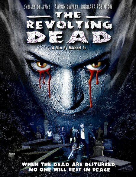 Постер фильма The Revolting Dead (2003)