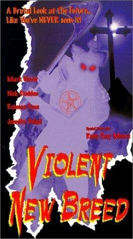 Постер фильма Violent New Breed (1997)