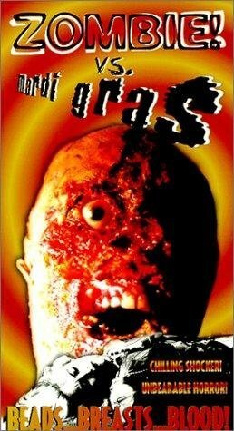 Постер фильма Зомби! против Марди Гра (1999)